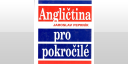 Angličtina pro pokročilé